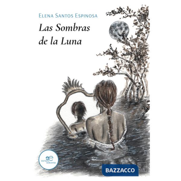 Sombras de la Luna (Las)