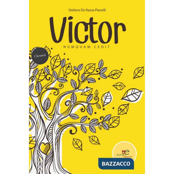 Victor. Numquam cedit