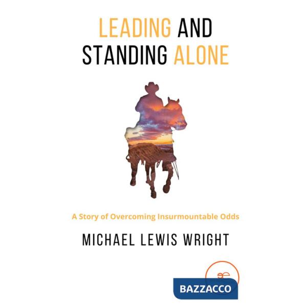 Leading and standing alone