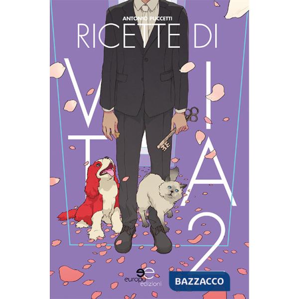 Ricette di vita. Vol. 2