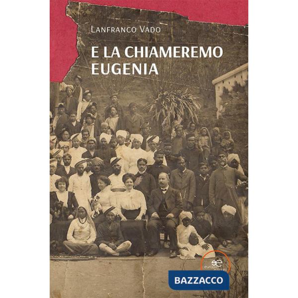 E la chiameremo Eugenia