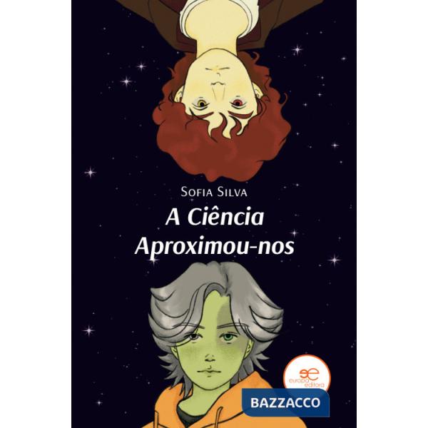 A Ciência aproximou-nos