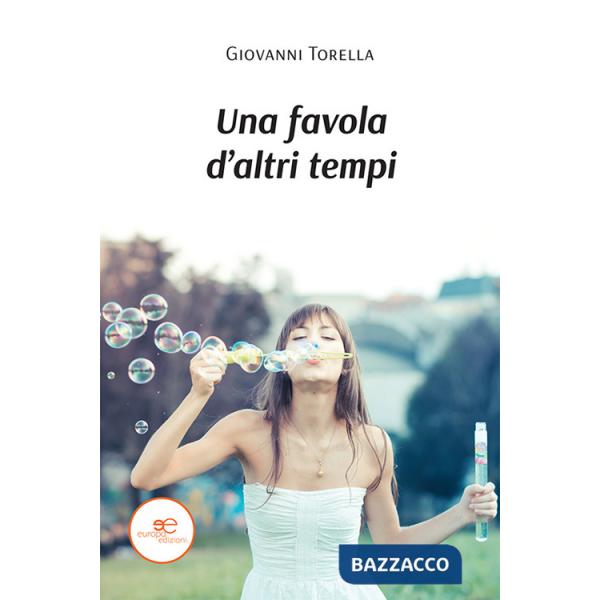 Favola d'altri tempi (Una)