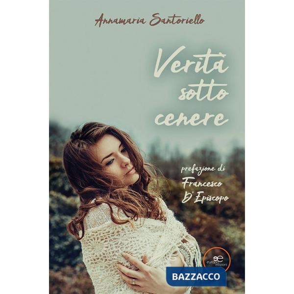 Verità sotto cenere