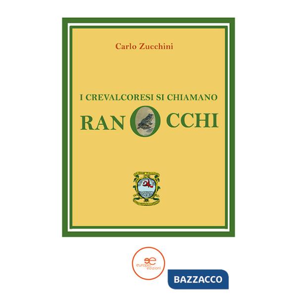 Crevalcoresi si chiamano ranocchi (I)