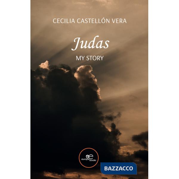 Judas. My story
