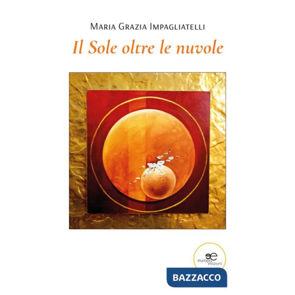 Sole oltre le nuvole (Il)