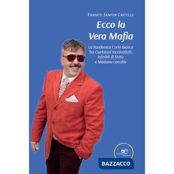 Ecco la vera mafia