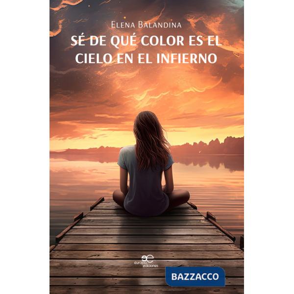 Sé de qué color es el cielo en el infierno