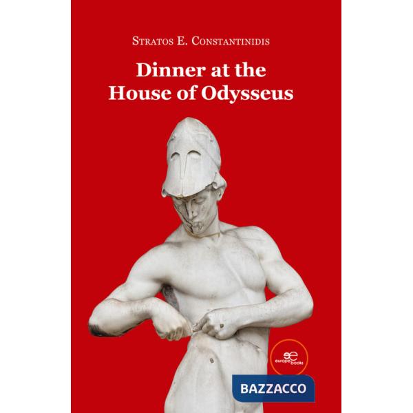 Dinner at the House of Odysseus