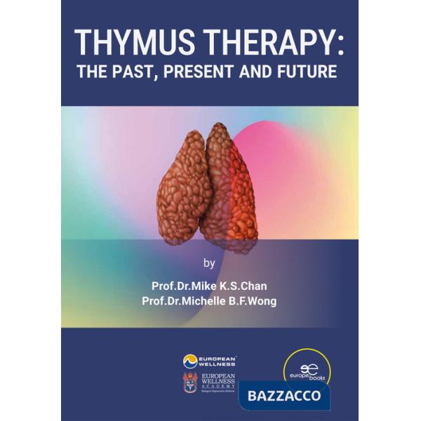 Thymus therapy. The past, present and future