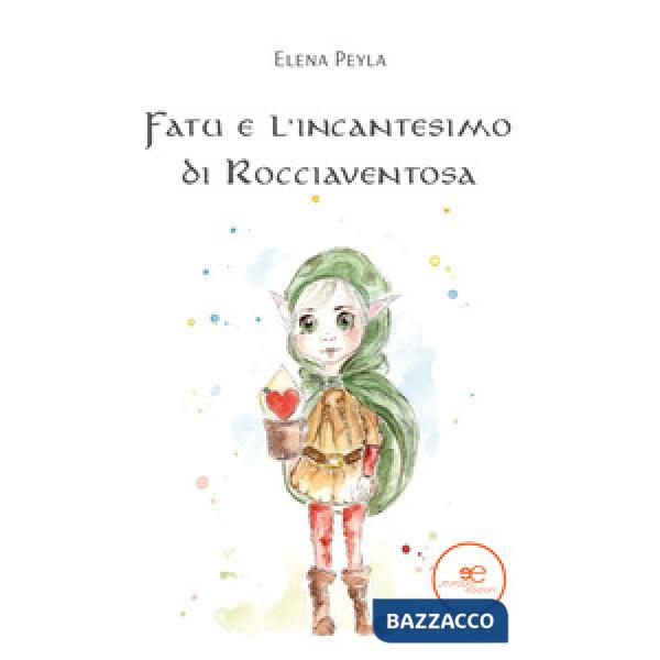 Fatu e l'incantesimo di Rocciaventosa