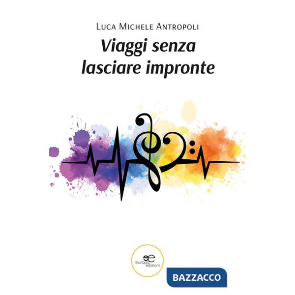 Viaggi senza lasciare impronte