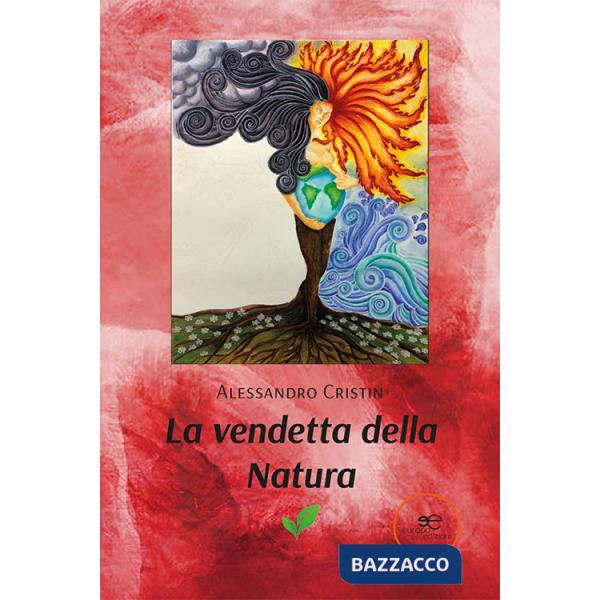 Vendetta della natura (La)