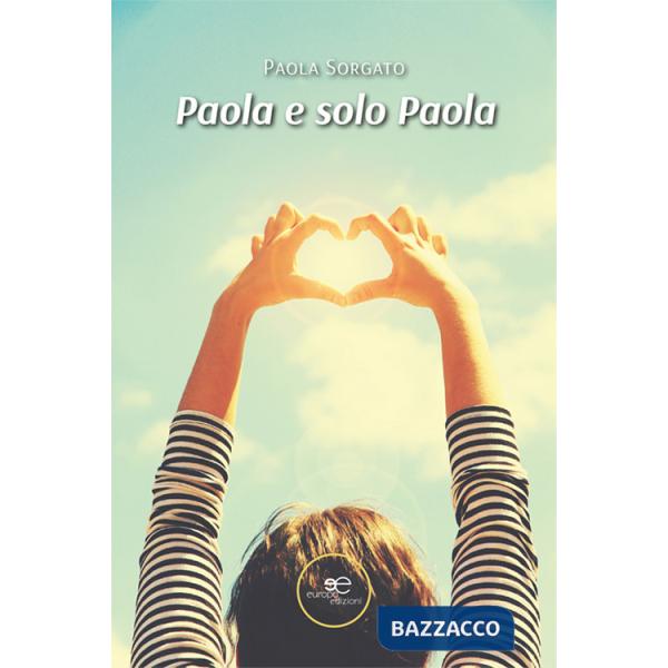 Paola e solo Paola