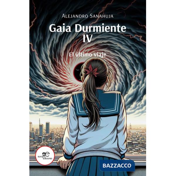 Último viaje. Gaia Durmiente (El). Vol. 4