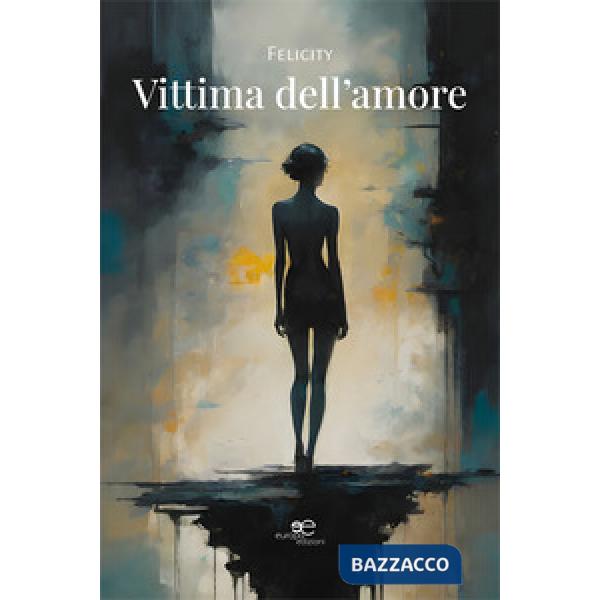 Vittima dell'amore