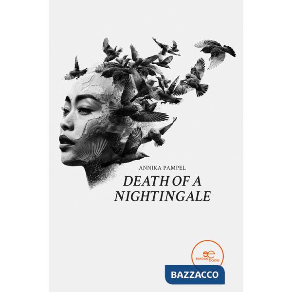 Death of a nightingale