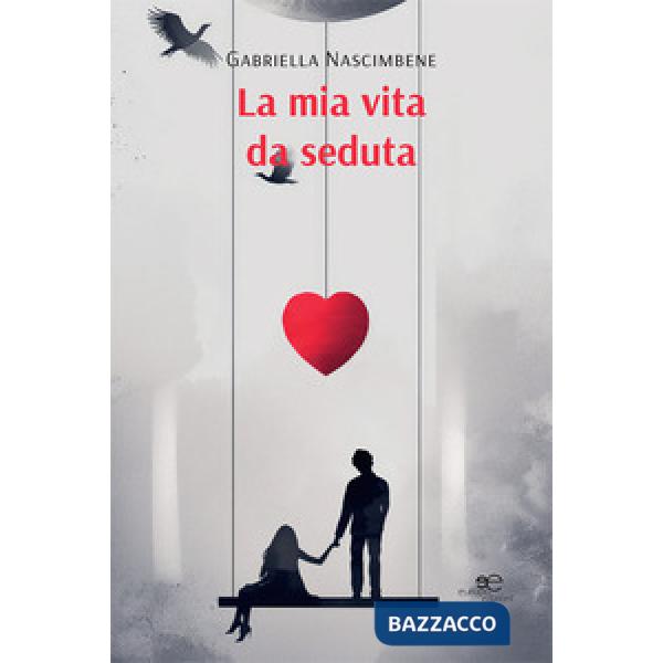 Mia vita da seduta (La)