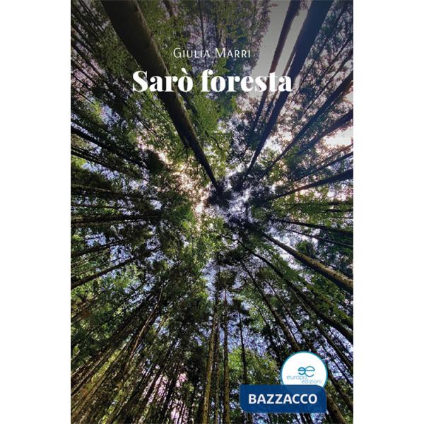 Sarò foresta