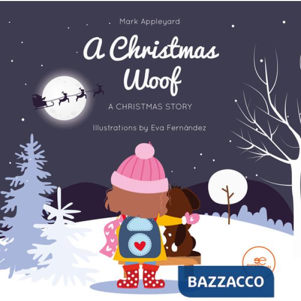Christmas woof. Ediz. illustrata (A)