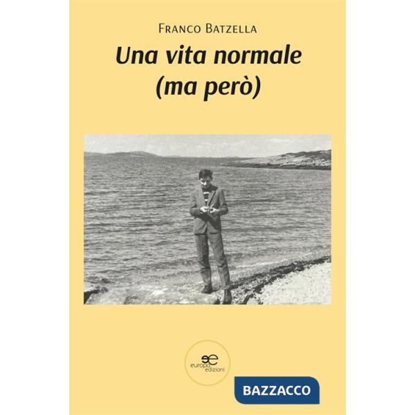 Vita normale (ma però) (Una)