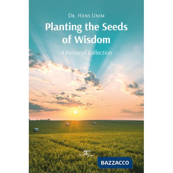 Planting the seeds of wisdom