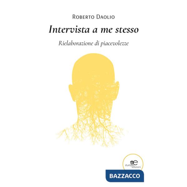 Intervista a me stesso