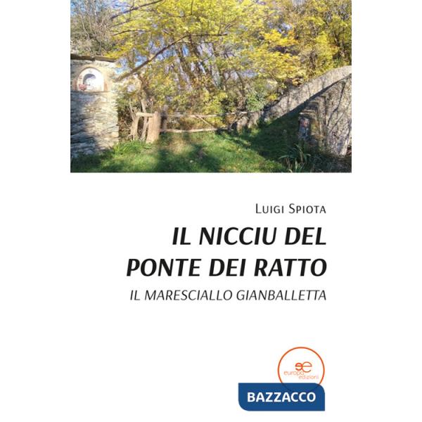 Nicciu del ponte dei ratto. Il maresciallo Gianballetta (Il)