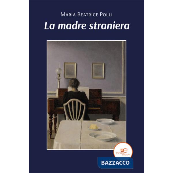 Madre straniera (La)