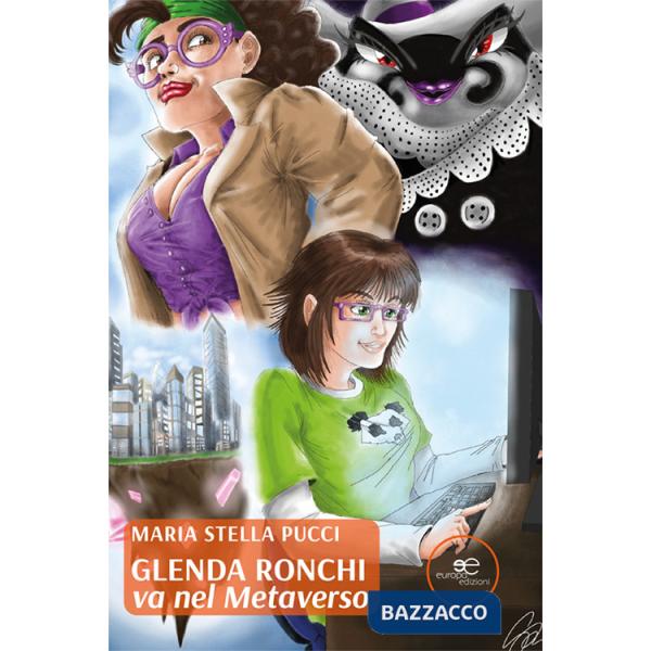 Glenda Ronchi va nel metaverso