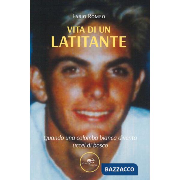 Vita di un latitante