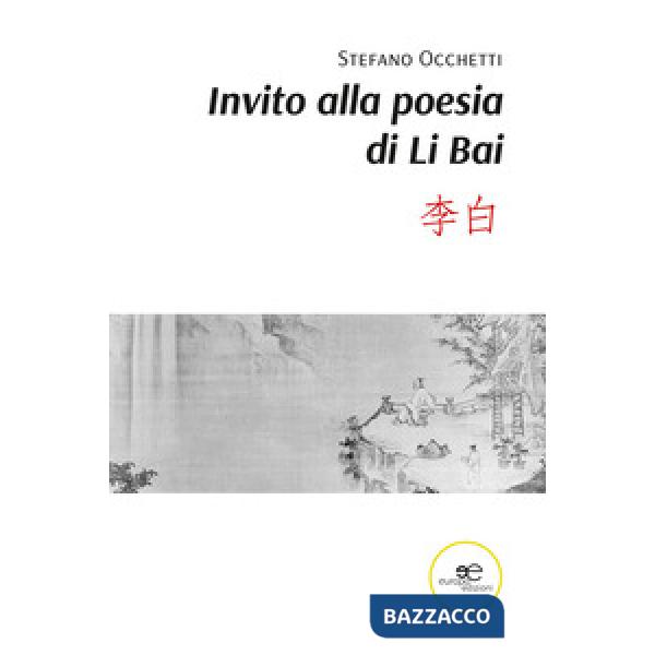 Invito alla poesia di Li Bai