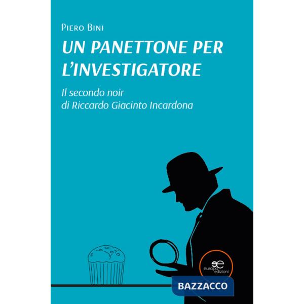 Panettone per l'investigatore (Un)
