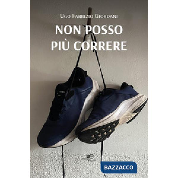 Non posso più correre