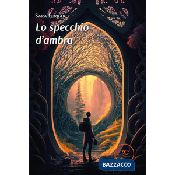 Specchio d'ambra (Lo)