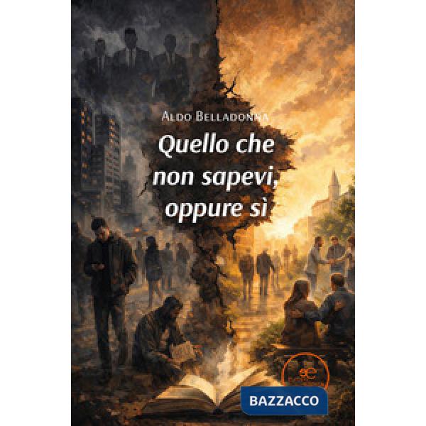 Quello che non sapevi, oppure sì