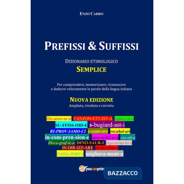 Prefissi & suffissi. Nuova ediz.