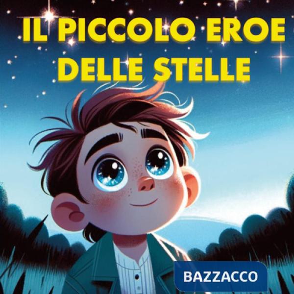 Piccolo eroe delle stelle (Il)