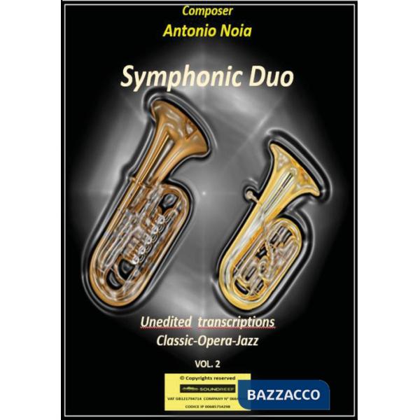 Symphonic duo. Unedited trascriptions. Vol. 2: Classic-opera-jazz