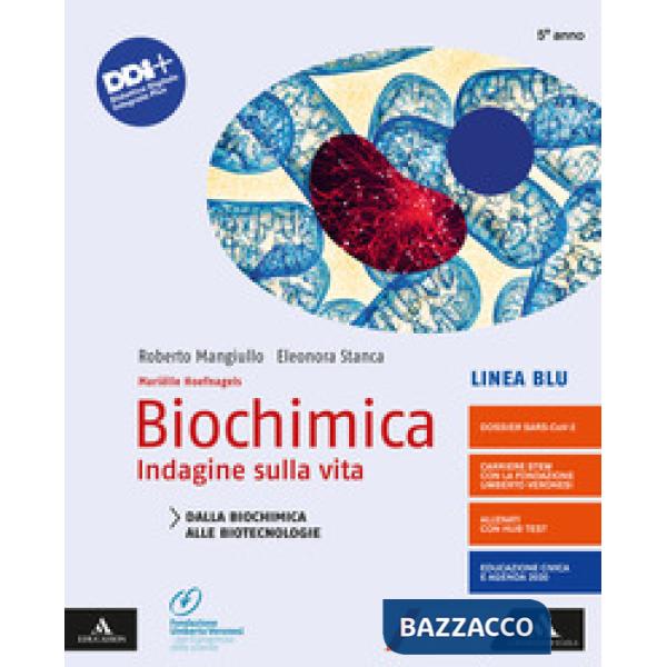 BIOCHIMICA LINEA BLU INDAGINE SULLA VITA