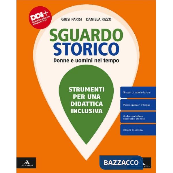 SGUARDO STORICO STRUMENTI PER UNA DIDATTICA INCLUSIVA