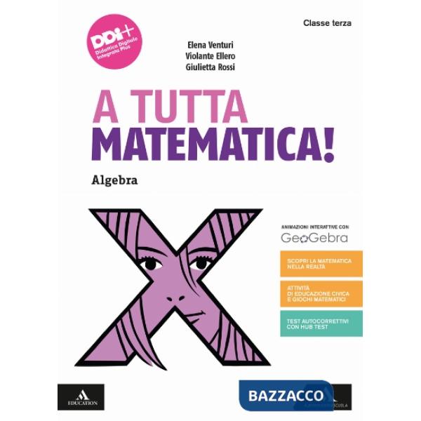 A TUTTA MATEMATICA!-A3 + G3 + Q3