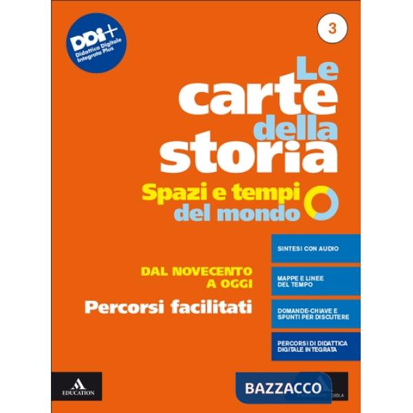 LE CARTE DELLA STORIA 3 PERCORSI FACILITATI