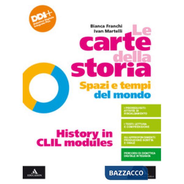 LE CARTE DELLA STORIA HISTORY IN CLIL MODULES