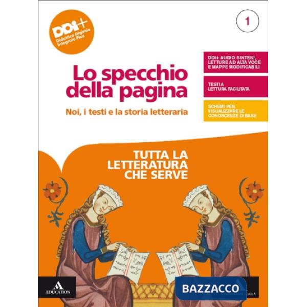 LO SPECCHIO DELLA PAGINA 1 TUTTA LA LETTERATURA CHE SERVE