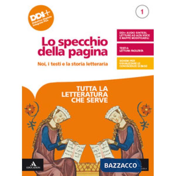 LO SPECCHIO DELLA PAGINA TUTTA LA LETTERATURA CHE SERVE 1