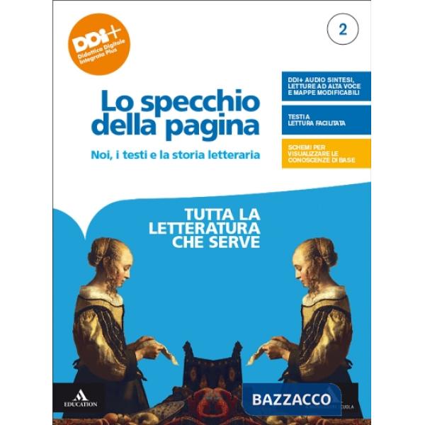 LO SPECCHIO DELLA PAGINA 2 TUTTA LA LETTERATURA CHE SERVE