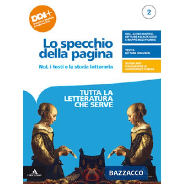 LO SPECCHIO DELLA PAGINA TUTTA LA LETTERATURA CHE SERVE 2