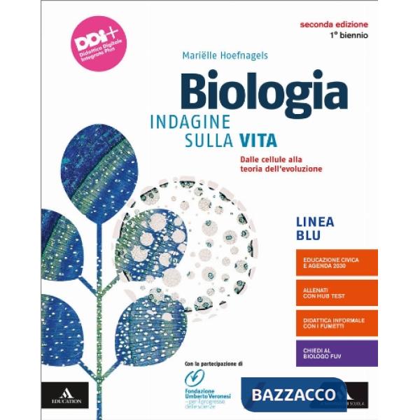 BIOLOGIA INDAGINE VITA 2A ED. BLU 1 BN S. VIVENTI